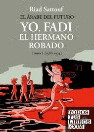 YO FADI EL HERMANO ROBADO 1 1986 - 1994