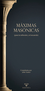 MAXIMAS MASONICAS