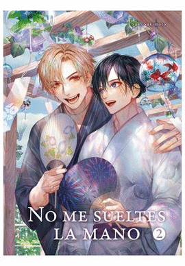 NO ME SUELTES LA MANO N 02