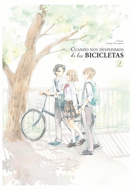 CUANDO NOS DESPEDIMOS DE LAS BICICLETAS N 02