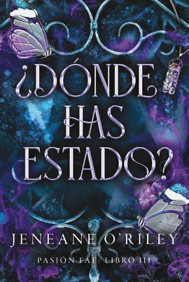 DÓNDE HAS ESTADO