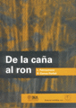 DE LA CAÑA AL RON