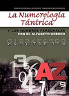 NUMEROLOGIA TANTRICA Y LOS NOMBRES PERSONALES CON