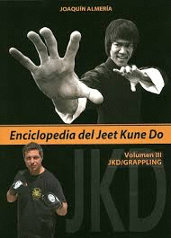 ENCICLOPEDIA DEL JEET KUNE DO  VOL III