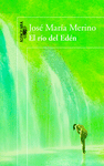 RÍO DEL EDÉN EL