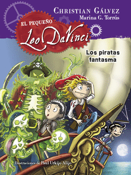 PEQUEÑO LEO DAVINCI 03 LOS PIRATAS FANTASMAS