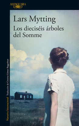 DIECISEIS ARBOLES DEL SOMME LOS