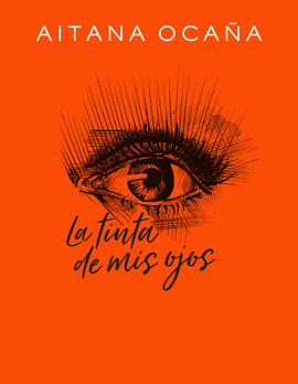TINTA DE MIS OJOS LA