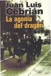 AGONIA DEL DRAGON UNA NOVELA