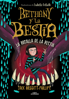 BETHANY Y LA BESTIA 3 LA BATALLA DE LA BESTIA