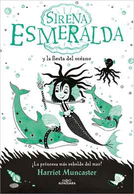 SIRENA ESMERALDA 01 Y LA FIESTA DEL OCEANO