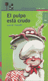 PULPO ESTA CRUDO