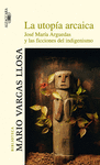 UTOPIA ARCAICA LA