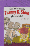 LOCA POR LA CIENCIA FRANNY K STEIN INVISIBLE