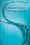 CUERPO Y LAS OLAS EL
