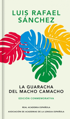 GUARACHA DEL MACHO CAMACHO LA