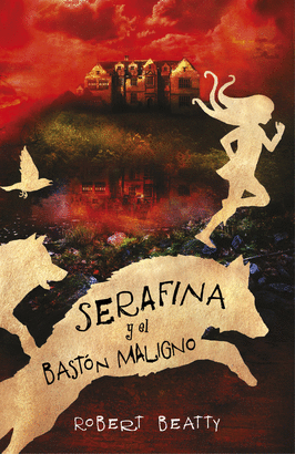 SERAFINA Y EL BASTON MALIGNO 2