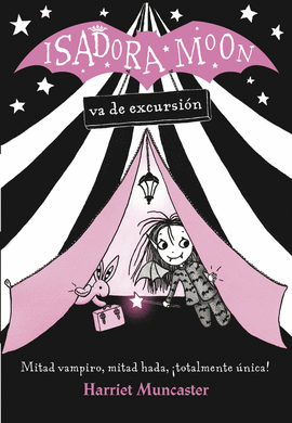 ISADORA MOON 02 VA DE EXCURSIÓN