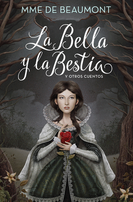 BELLA Y LA BESTIA Y OTROS CUENTOS LA