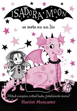 ISADORA MOON 05 SE METE EN UN LÍO