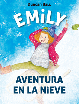 EMILY 4 AVENTURA EN LA NIEVE