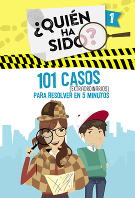 QUIÉN HA SIDO 101 CASOS EXTRAORDINARIOS PARA RESOLVER EN 5 MINUTOS