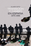 TRANSICION Y CAMBIO EN ESPAÑA 1975 1996