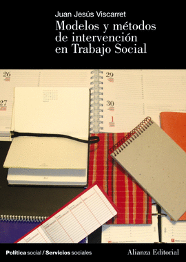 MODELOS Y METODOS DE INTERVENCION EN TRABAJO SOCIAL