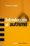INTRODUCCION AL AUTISMO