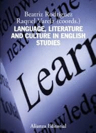 LANGUAGE LITERATURE AND CULTURE IN ENGLISH STUDIES