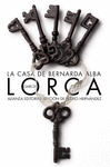 CASA DE BERNARDA ALBA LA
