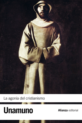 AGONÍA DEL CRISTIANISMO LA