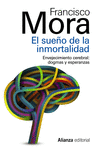 SUEÑO DE LA INMORTALIDAD EL