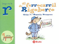 FERROCARRIL DE RIGOBERTO JUEGA CON LA R