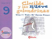 CLOTILDE Y LAS NUEVE GOLONDRINAS JUEGA CON EL 9