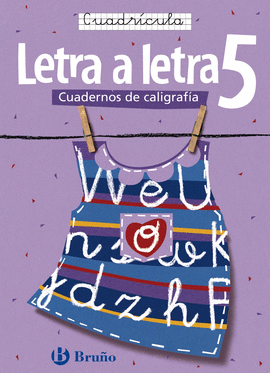 CALIGRAFIA LETRA A LETRA 5 CUADRICULA