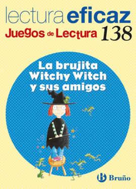 BRUJITA WITCHY WITCH Y SUS AMIGOS JUEGO DE LECTURA N 138