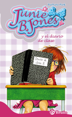 JUNIE B JONES 18 Y EL DIARIO DE CLASE