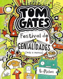TOM GATES 03 FESTIVAL DE GENIALIDADES MAS O MENOS