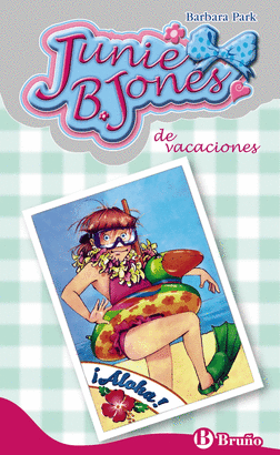JUNIE B JONES 25 DE VACACIONES