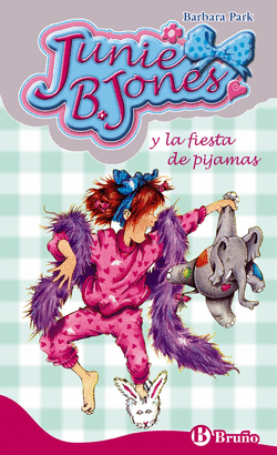 JUNIE B JONES 13 Y LA FIESTA DE PIJAMAS