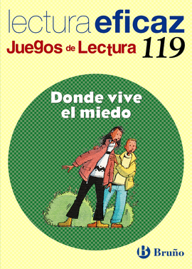 DONDE VIVE EL MIEDO JUEGO LECTURA