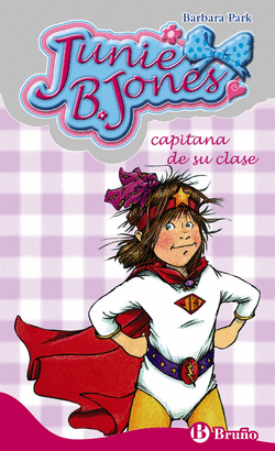 JUNIE B JONES 6 CAPITANA DE SU CLASE
