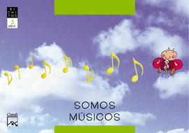 SOMOS MUSICOS 3 AÑOS CUADERNO