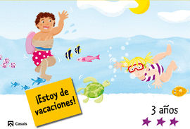 ESTOY DE VACACIONES 3 AÑOS CASALS