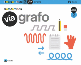 VIA GRAFO 3 AÑOS TALLERES RINCONES TROTACAMINOS