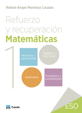 REFUERZO Y RECUPERACIÓN. MATEMÁTICAS 1