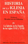HIST DE LA IGLESIA EN ESPAÑA VOL IV