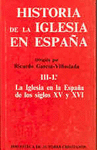 HIST DE LA IGLESIA EN ESPAÑA VOL III 1