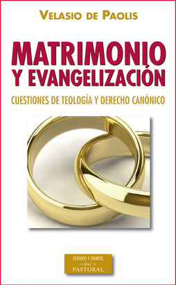 MATRIMONIO Y EVANGELIZACION